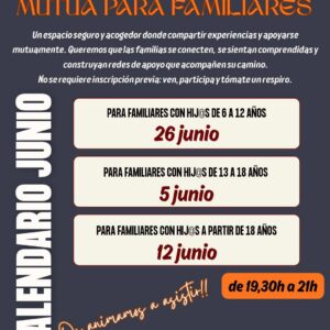 autoayuda familias junio Grupo de ayuda mutua para familiares – JUNIO 2026