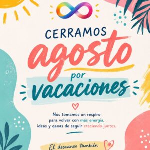 cerramos agosto Cerramos por vacaciones